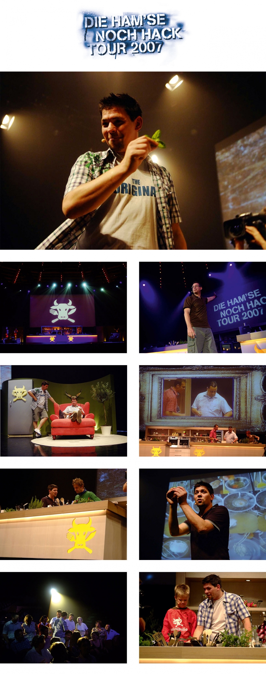 Eine Collage aus Fotos der Die Hamse Noch Hack Tour 2007 zeigt Vollblut Tim Mälzer und andere auf der Bühne, wie sie mit Requisiten umgehen, auftreten, mit dem Publikum interagieren und bei hellem Bühnenlicht filmen.
